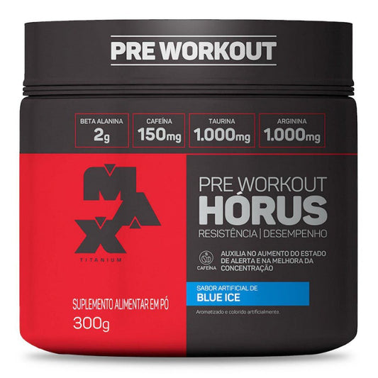 PRÉ TREINO Horus Pote 150g e 300G - Max Titanium (2g Beta Alanina) Cariani & Balestrin