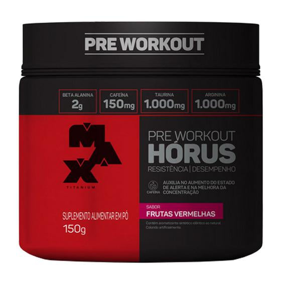 PRÉ TREINO Horus Pote 150g e 300G - Max Titanium (2g Beta Alanina) Cariani & Balestrin